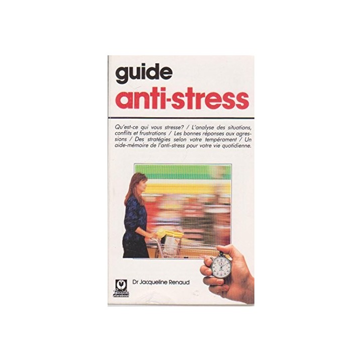 Guide anti-stress - Jacqueline Renaud
